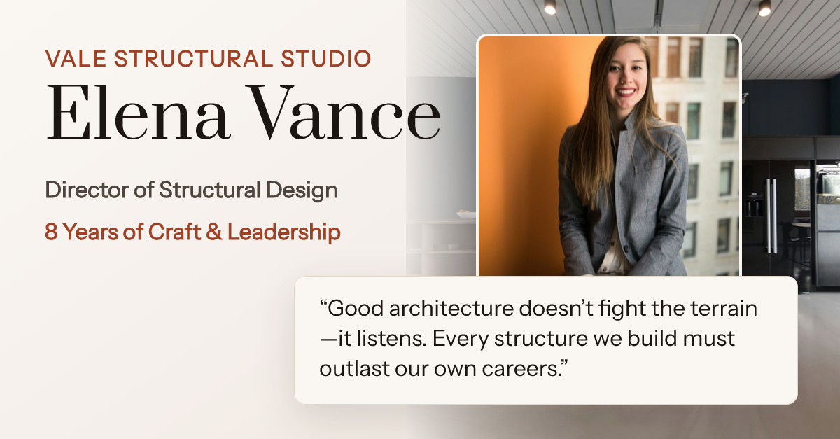 Elena Vance — Structural Design Spotlight
