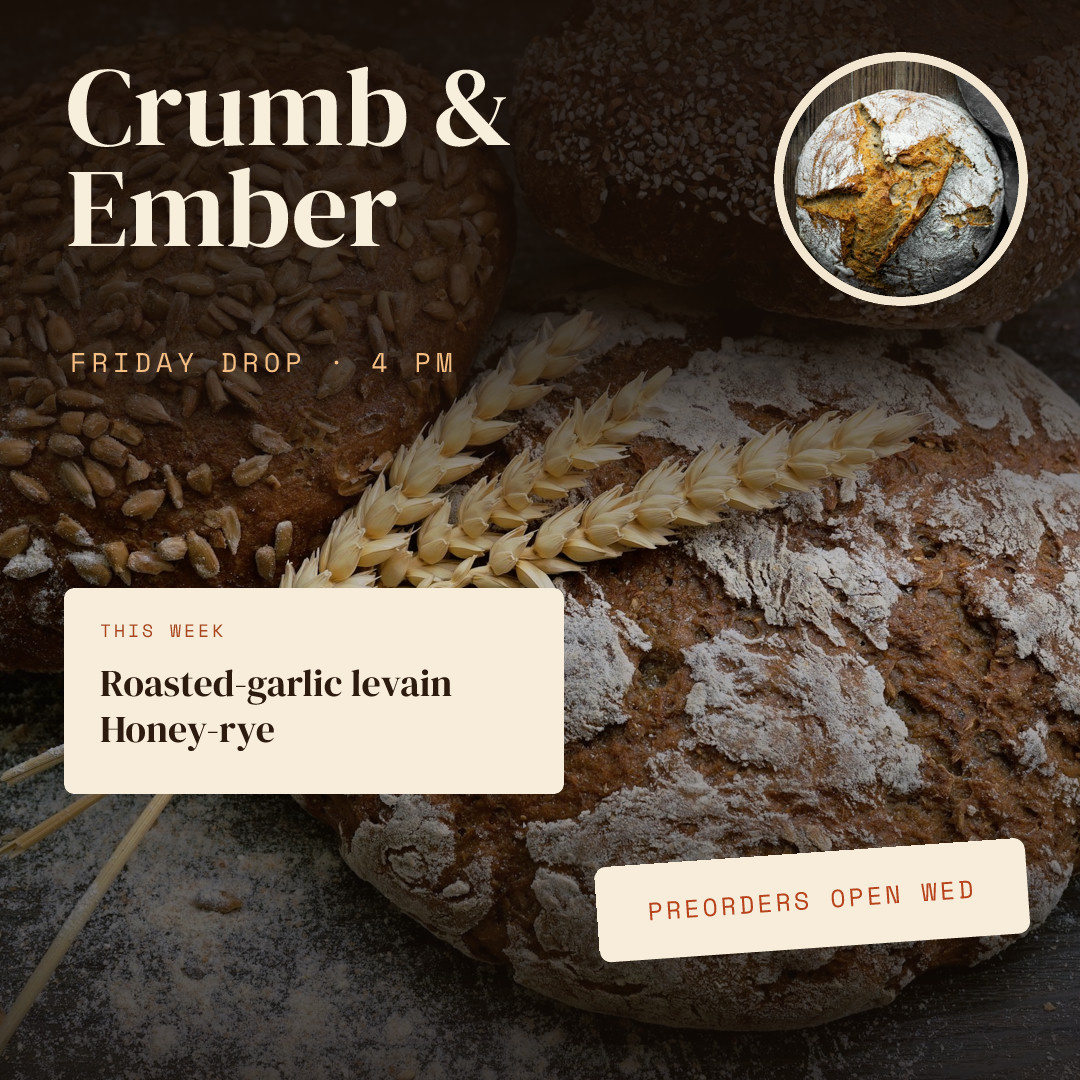 Crumb & Ember Friday Sourdough Drop