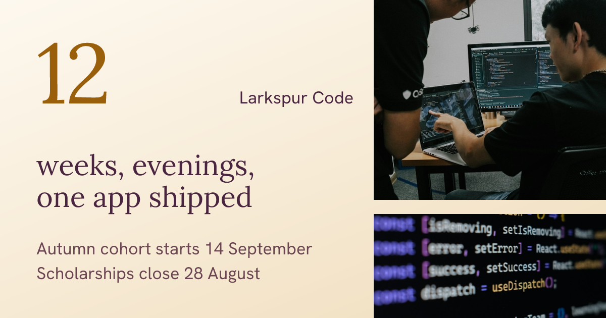 Larkspur Code Autumn Intake