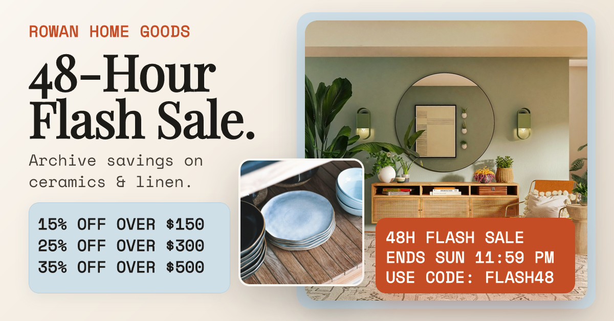 Rowan Home 48-Hour Studio Flash Sale