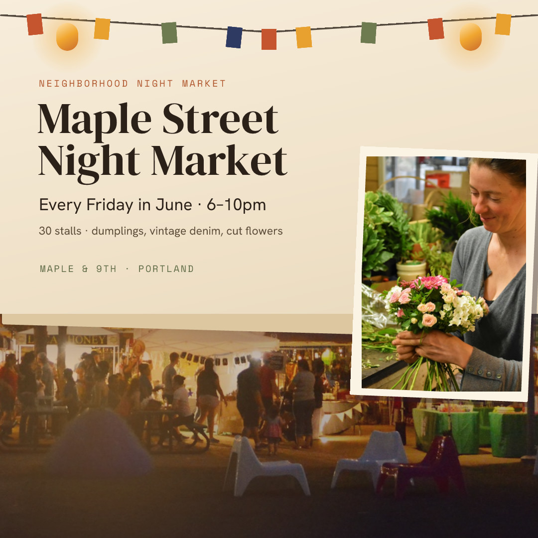 Maple Street Night Market Community Post