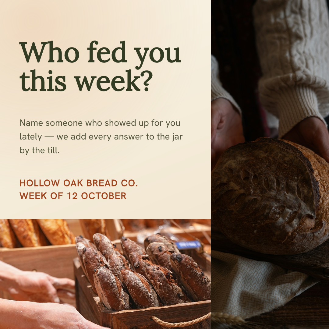 Hollow Oak Bread Co. — Weekly Gratitude Prompt