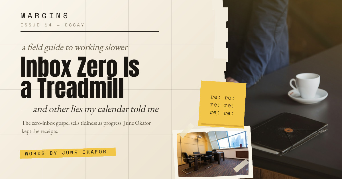 Margins Issue 14 — Inbox Zero Essay Header