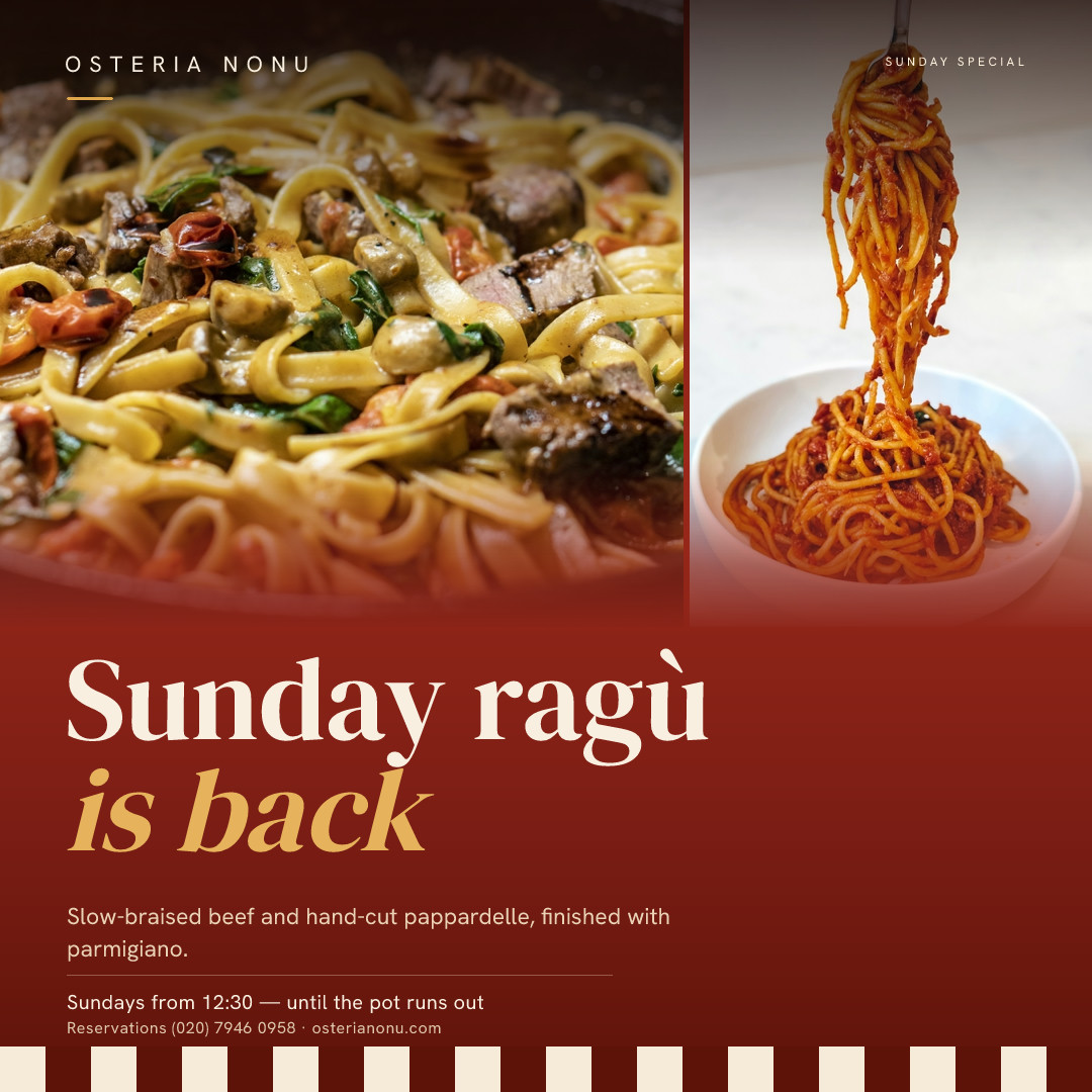 Osteria Nonu Sunday Ragù Return