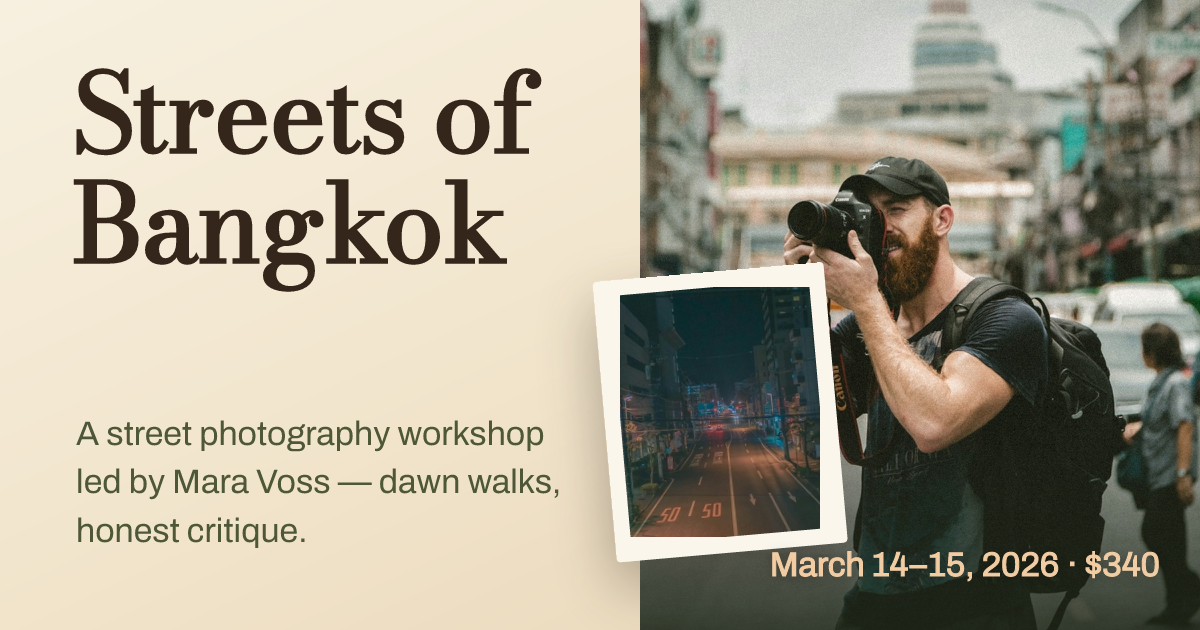 Streets of Bangkok — Photography Workshop