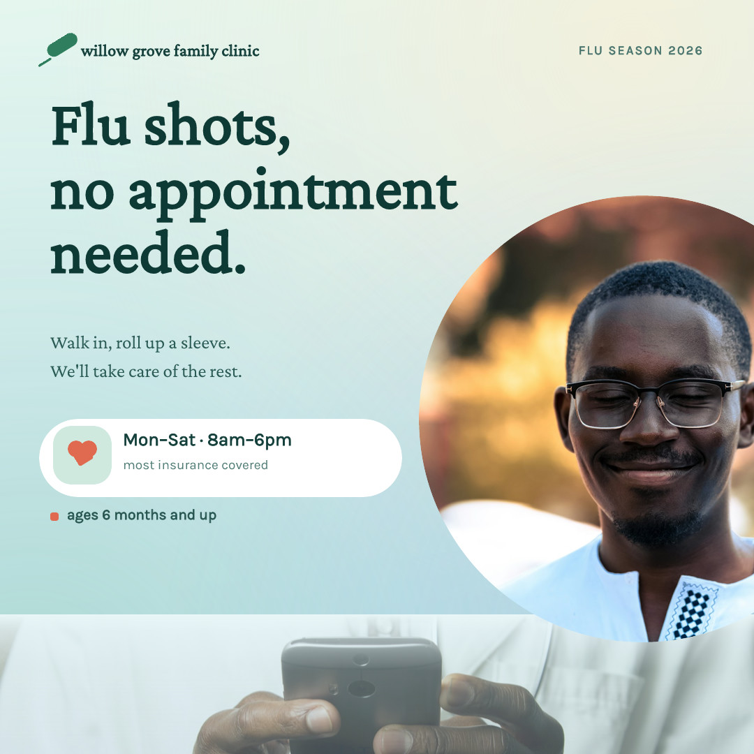 Willow Grove Family Clinic Walk-In Flu Shot Post